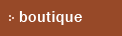Boutique